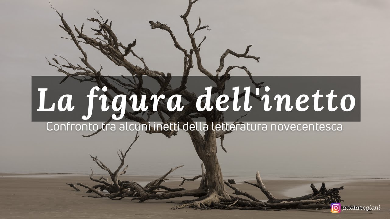 La figura dell'inetto nella letteratura del Novecento: D'Annunzio, Pirandello e Svevo