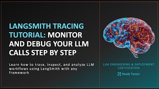 LangSmith Tracing Tutorial: Monitor and Debug Your LLM Calls Step by Step