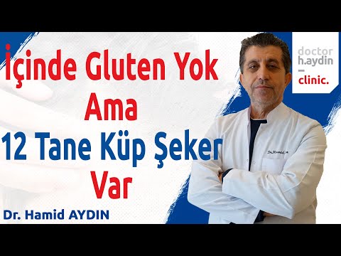 İçinde Gluten Yok Ama 12 Tane Küp Şeker Var - Dr. Hamid AYDIN