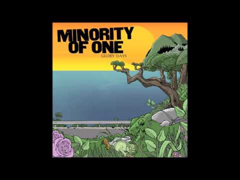 Minority Of One - Glory Days (Full Album)