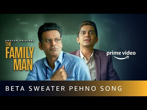 Beta Sweater Pehno Song | The Family Man Season 2 | Swarathma | Manoj Bajpayee | Amazon Original