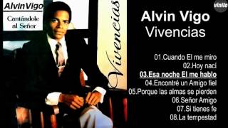Alvin Vigo – Vivencias