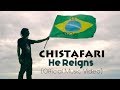 Videoklip Christafari - He Reigns (ft. Avion Blackman)  s textom piesne