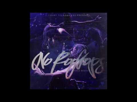 Robb Bank$ No Rooftops (Full Mixtape)