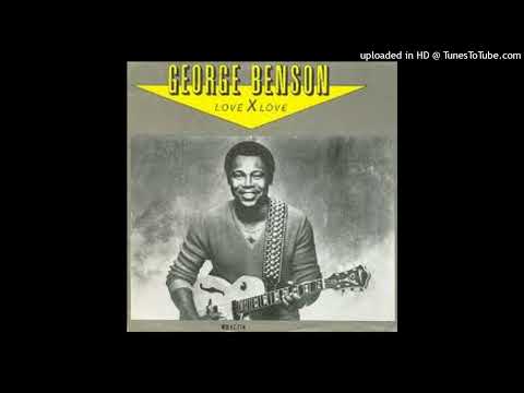 George Benson - Love X Love [1980] [magnums extended mix]