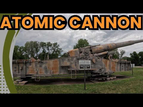 M65 Atomic Cannon. "Atomic Annie". A Cold War Relic.