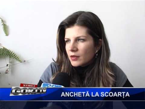 Anchetă la Scoarța