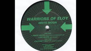 Warriors Of Eloy - White Moon (1997)