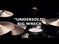 UNDERSOLD - BIG WRECK- DONALD FORREST WILLIAMS