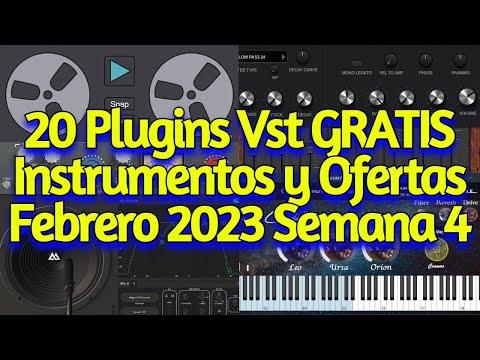 20 Nuevos Plugins VST GRATIS, Instrumentos, Samples y Mejores Ofertas - FEBRERO 2023 Semana 4