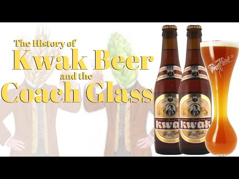 Kwak Beer and the Coach Glass