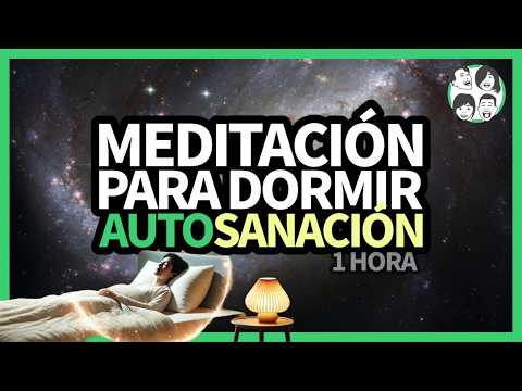 Meditación para Dormir y AutoSanarte | Meditación para Sanar y Dormir en Paz