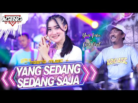 YANG SEDANG SEDANG SAJA - Yeni Inka ft Ageng Music (Official Live Music)