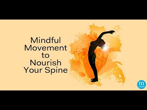 Mindful Movement to Nourish Your Spine