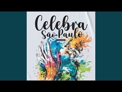 Eu Quero Mais - Celebra SP