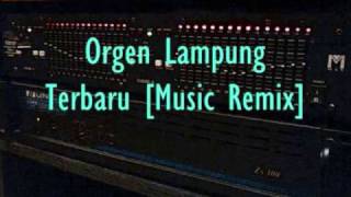 Download lagu Orgen Remix Lung 2017 Full 1 Jam Nonstop Kenceng A... mp3