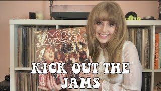 MC5 - Kick Out The Jams | Vinyl Monday