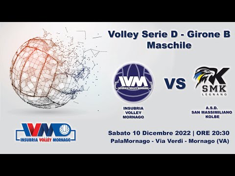 Volley Serie D Maschile: INSUBRIA VOLLEY MORNAGO Vs. A.S.D. SAN MASSIMILIANO KOLBE