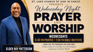 Wednesday, August 19, 2026 - Elder Roy Patterson