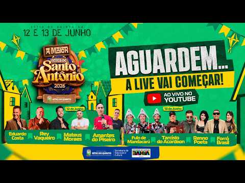 ENCERRAMENTO LIVE OFICIAL | Festa de Santo Antônio 2026 | Sítio do Quinto-BA