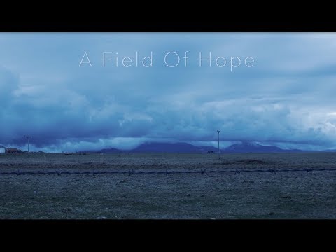 A Field Of Hope (with subtitles)