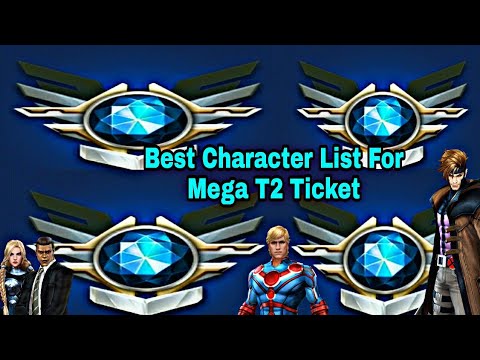 Best Character List For Mega T2 Ticket 2021 | Most Valuable Character List - Marvel Future Fight