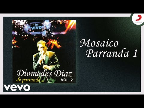 Diomedes Díaz - Mosaico Parranda 1 (Cover Audio Versión) (Parranda)