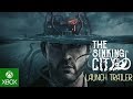 The Sinking City - Launch Trailer