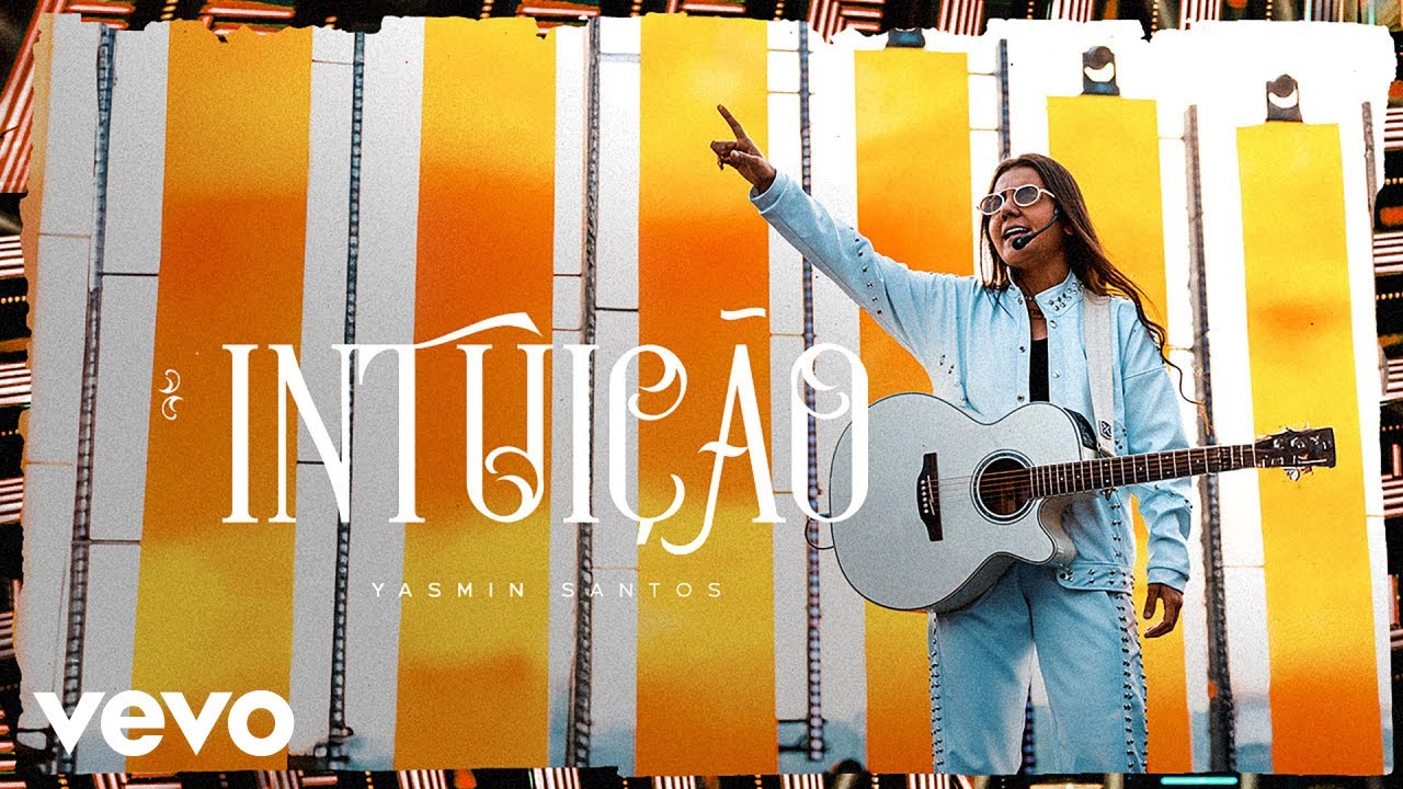 Yasmin Santos - Intuição (Deus) 