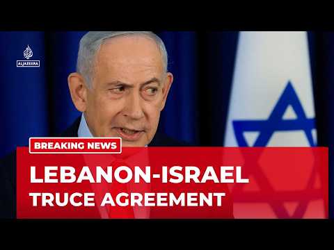 US says Lebanon, Israel commit to ceasefire to end fighting