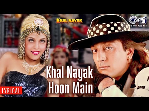 Khal Nayak Hoon Main (Lyrical) — watch video