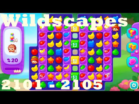 Wildscapes Level 2101 - 2105 HD Walkthrough | 3 - match game | gameplay | android | ios | pc | app
