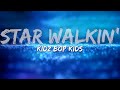 KIDZ BOP Kids - STAR WALKIN' (Lyrics) - Full Audio, 4k Video