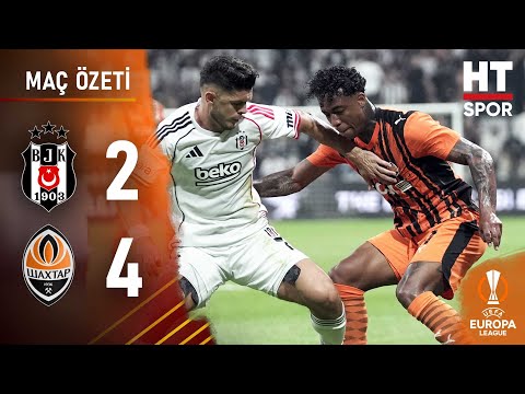 Beşiktaş 2 - 4 Shakhtar Donetsk | Maç Özeti
