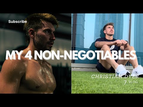 MY 4 DAILY NON- NEGOTIABLES | For My Physical and Mental Health |