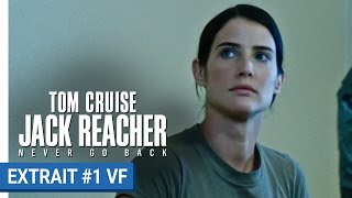 JACK REACHER : NEVER GO BACK - Extrait "Passer à l’action" (VF)