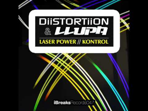 DiiSTORTiiON & Llupa - Laser Power (Original Mix)