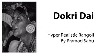 Download lagu Dokri Dai  | Hyper Realistic Rangoli | Destroying |  Pramod Sahu | Ranchi mp3