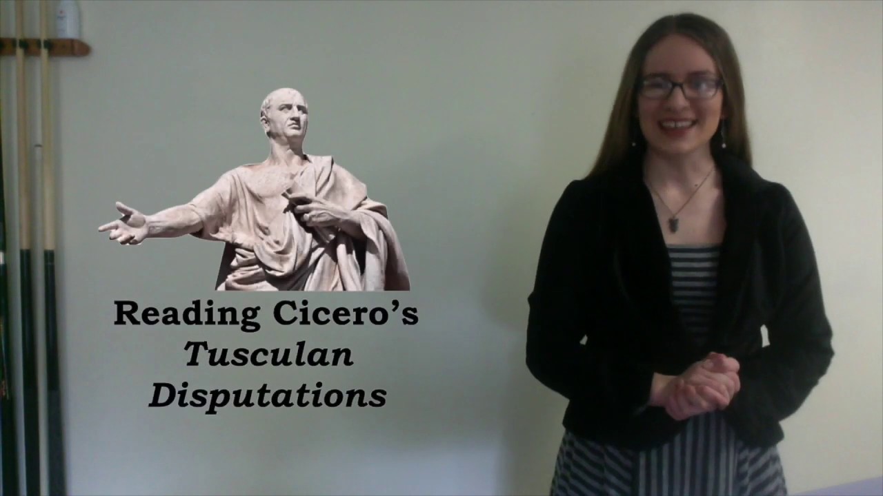 Reading Cicero's Tusculan Disputations
