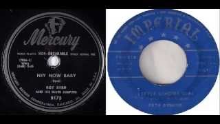 Roy Byrd and his Blue(s) Jumpers - Hey Now Baby vs Fats Domino - Hey Little School Girl