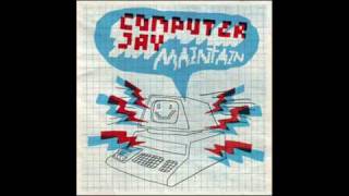 Computer Jay - Maintain (Ikonika Remix)