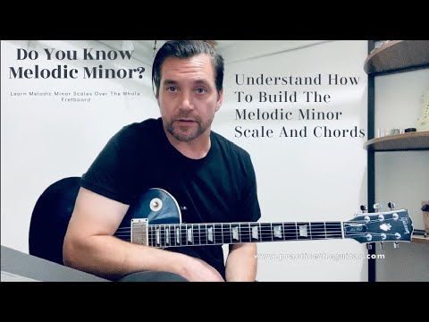 The Melodic Minor Scale - Why Melodic Minor Is Awesome