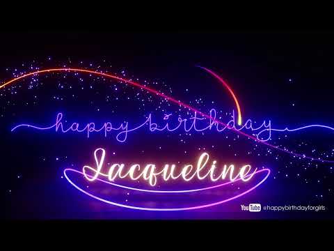 JACQUELINE Birthday Song – Happy Birthday Jacqueline