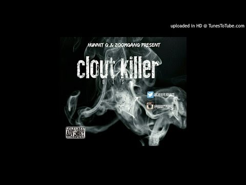 HunnitG - Clout Killer