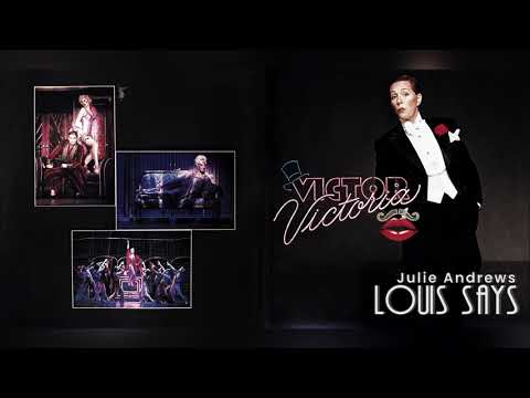 Louis Says - Julie Andrews