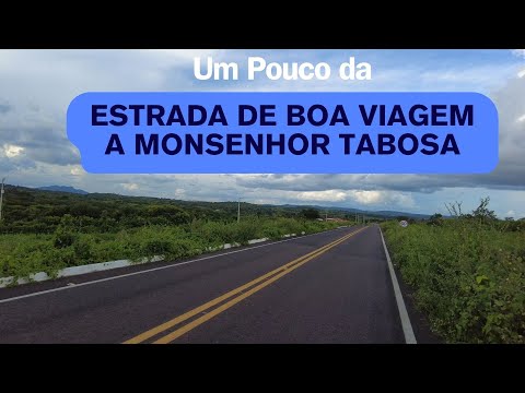 Na #Estrada #Monsenhor Tabosa/#Boa Viagem/Paisagens do #Sertão 2023