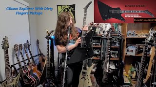 Video thumbnail for Gibson Explorer Blackout Review Dirty Fingers Pickups by ClanOfHouseCats