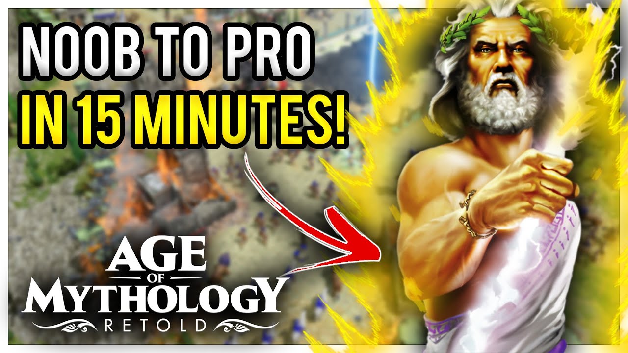 Age of Mythology Retold: How to go from NOOB to PRO in 15 minutes!