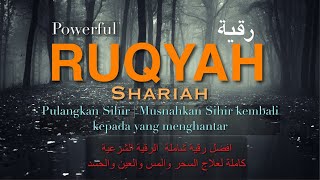 Download lagu PULANGKAN SIHIR I MUSNAHKAN SIHIR - Ruqyah Shariah pulangkan sihir kepada yang menghantar. mp3