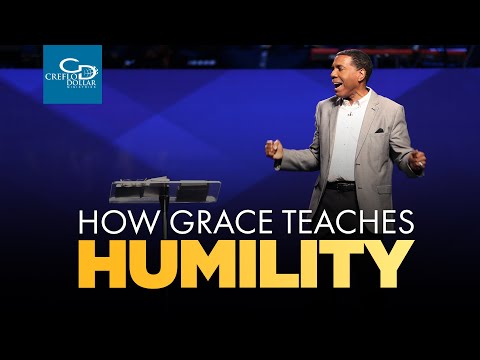 How Grace Teaches Humility